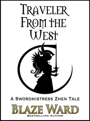 cover image of Traveler From the West